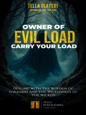 cover image of Owner of Evil Load Carry Your Load